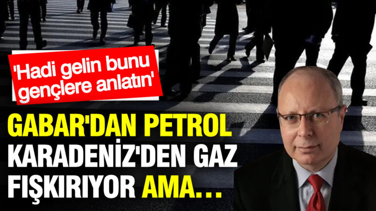 Gabar’dan Petrol, Karadeniz’den Gaz: Gençlerin Geleceği Tehlikede!